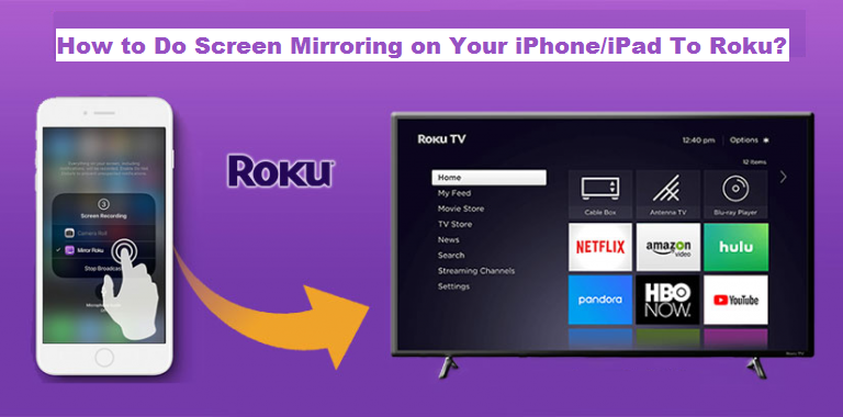 Roku Screen Mirroring Do It With, How Do I Screen Mirror My Ipad To Roku